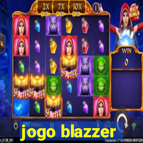 jogo blazzer